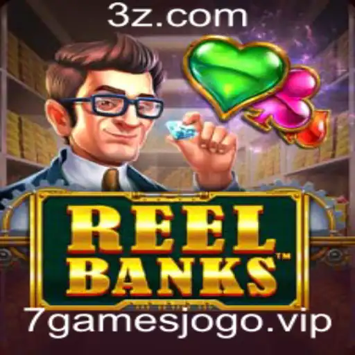 Explorando ReelBanks: O Novo Fenômeno em Jogos com 7Games